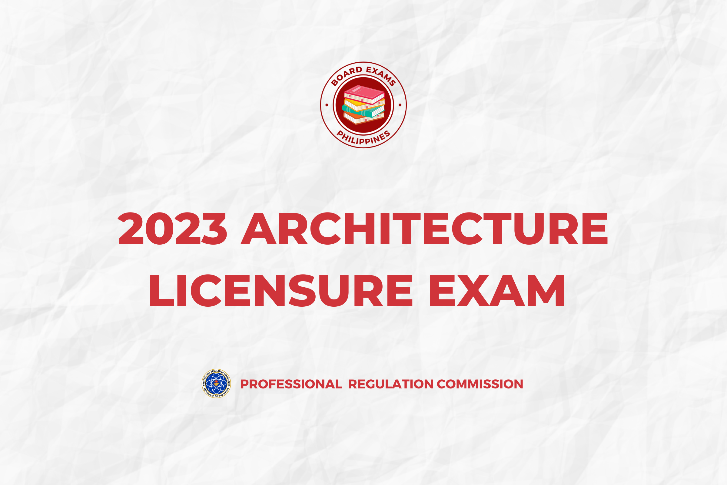 2023 ARCHITECTURE LICENSURE EXAM Exam Schedule, Application Period