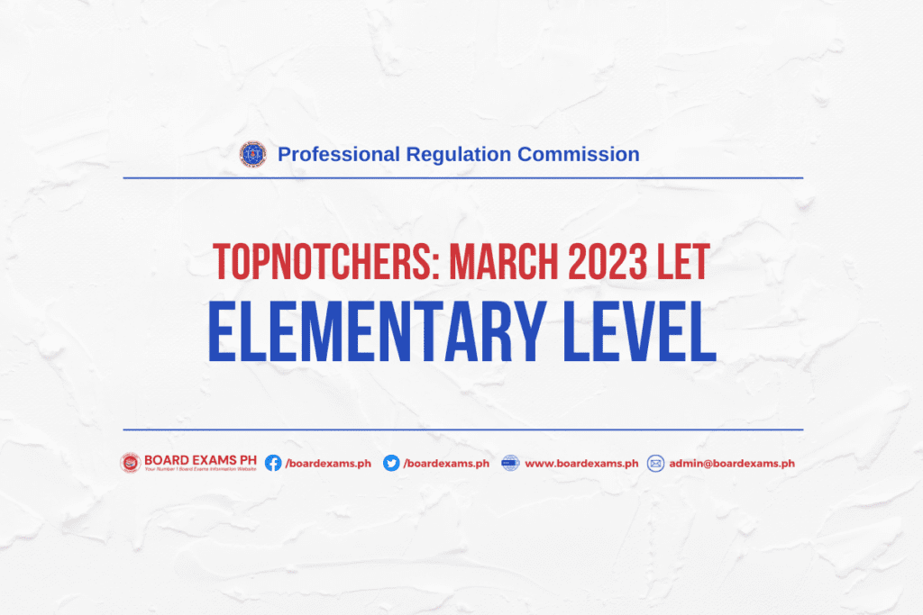 TOPNOTCHERS: March 2023 Licensure Examination For Teachers (LET ...