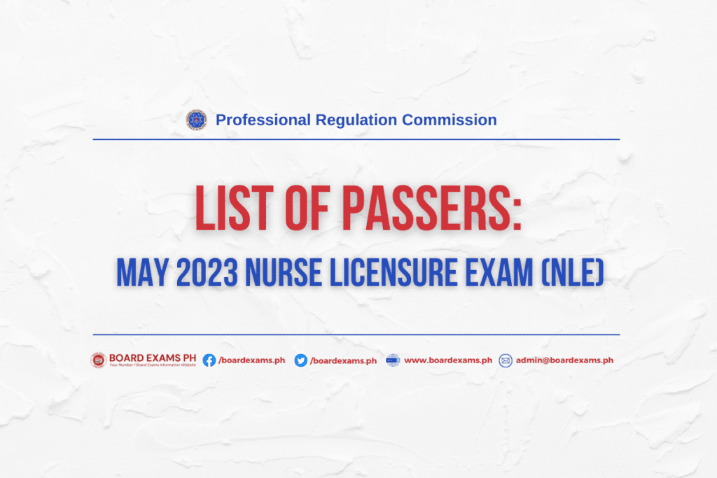 NLE RESULTS May 2023 Nursing Licensure Exam Passers Board Exams PH