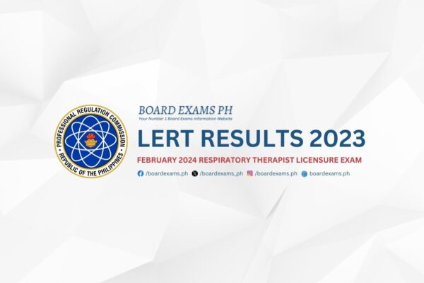 LERT RESULTS February 2024 Licensure Exam For Respiratory Therapists   LERT RESULTS 2023 February 2024 Respiratory Therapist Licensure Exam LERT 600x400 