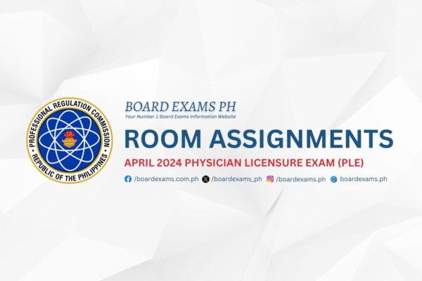 ROOM ASSIGNMENTS April 2024 Physician Licensure Exam PLE Board   ROOM ASSIGNMENTS April 2024 Physician Licensure Exam PLE 600x400 