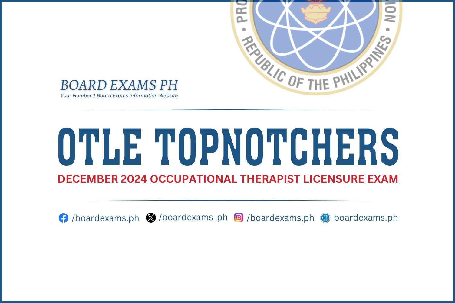 TOPNOTCHERS December 2024 Occupational Therapist Licensure Exam List